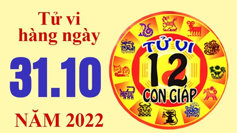 Tử vi hôm nay, tử vi 12 con giáp ngày 31/10/2022: Tuổi Hợi tài chính ổn định