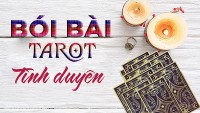 Bói bài tarot hôm nay: Nguyên nhân nào khiến chuyện tình cảm của bạn trắc trở?