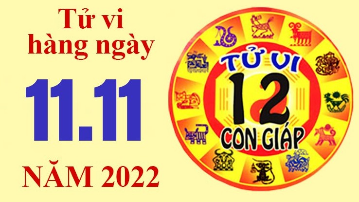 Tử vi hôm nay, xem tử vi 12 con giáp ngày 11/11/2022: Tuổi Tuất tình cảm không vui