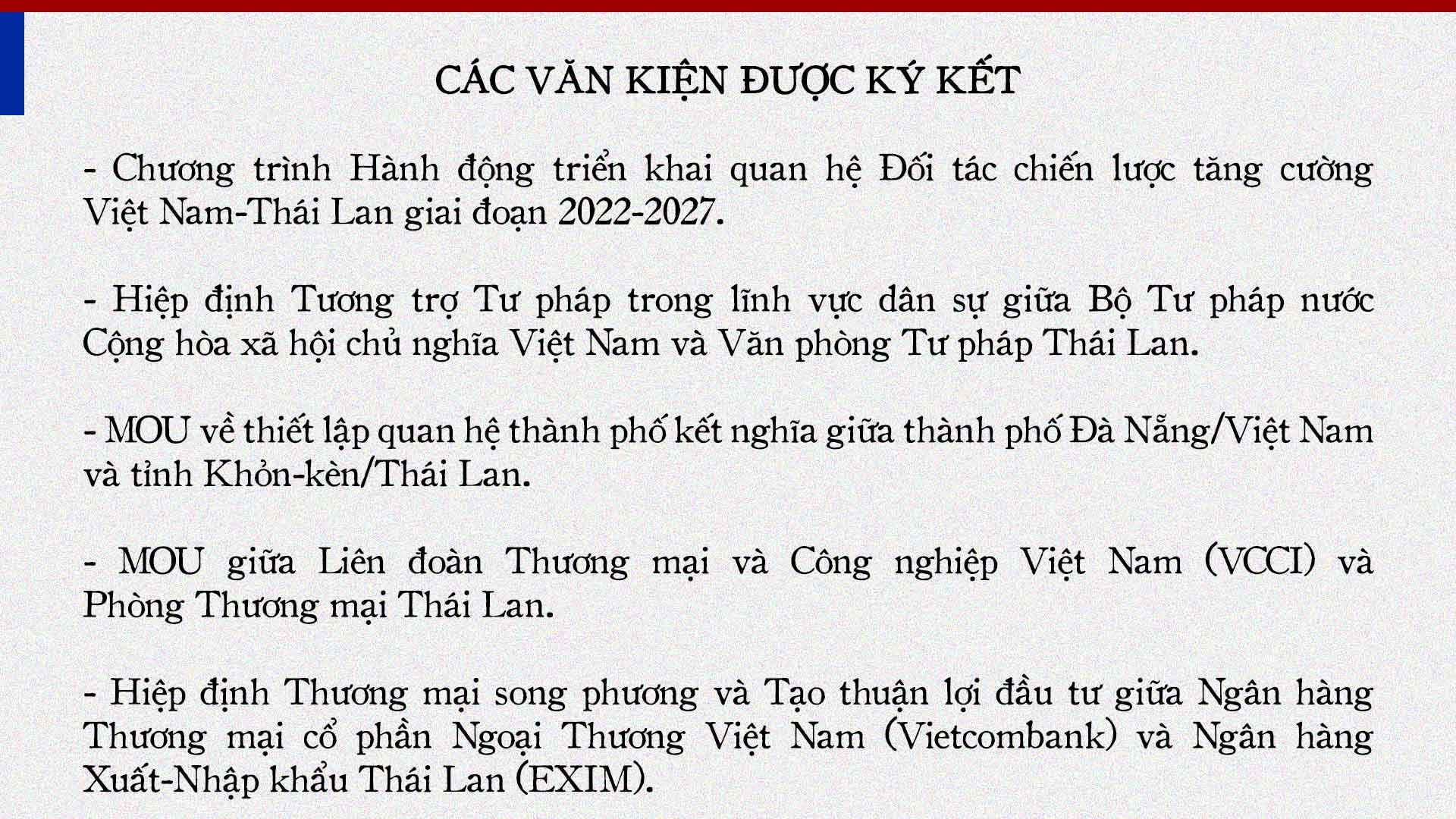 Chủ tịch nước Nguyễn Xuân Phúc thăm Thái Lan và dự APEC 29: Chuyến đi đa thông điệp