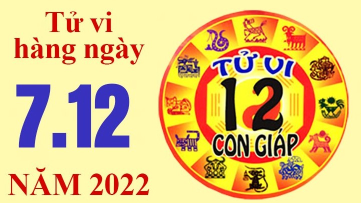 Tử vi hôm nay, xem tử vi 12 con giáp ngày 7/12/2022: Tuổi Thìn công việc thuận lợi Tử vi hôm nay, xem tử vi 12 con giáp ngày 7/12/2022: Tuổi Thìn công việc thuận lợi