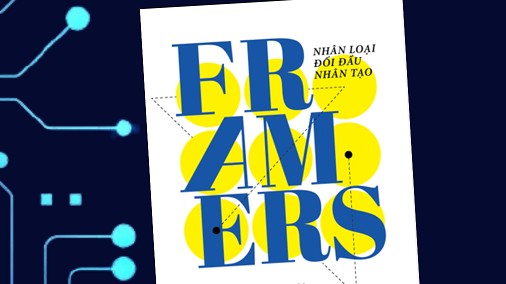 Nhân loại sẽ đối đầu với trí tuệ nhân tạo như thế nào?