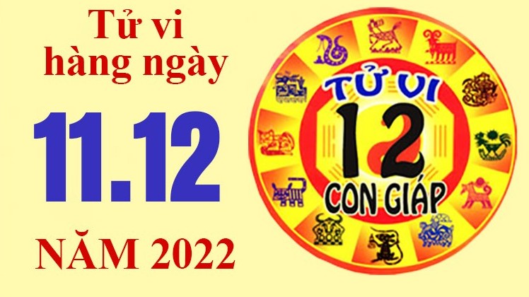 Tử vi hôm nay, xem tử vi 12 con giáp ngày 11/12/2022: Tuổi Tỵ tình cảm đẹp hơn Tử vi hôm nay, xem tử vi 12 con giáp ngày 11/12/2022: Tuổi Tỵ tình cảm đẹp hơn