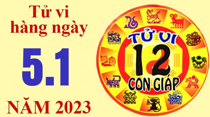 Tử vi hôm nay, xem tử vi 12 con giáp ngày 5/1/2023: Tuổi Dần tiền bạc chu đáo