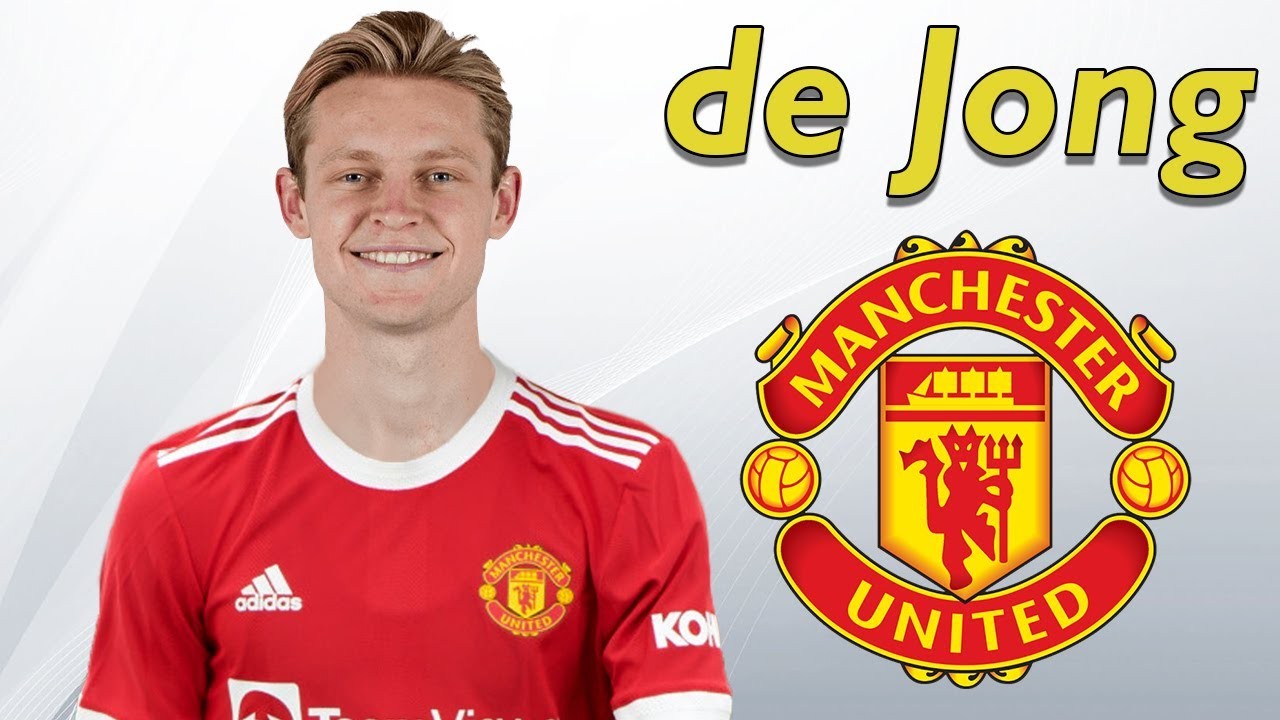 : MU chờ ý kiến De Jong; : MU chờ ý kiến De Jong;