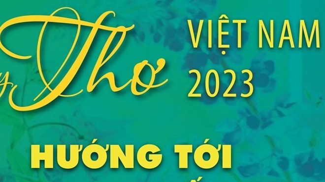 Ngày Thơ Việt Nam 2023 trở lại sau 3 năm gián đoạn vì Covid-19