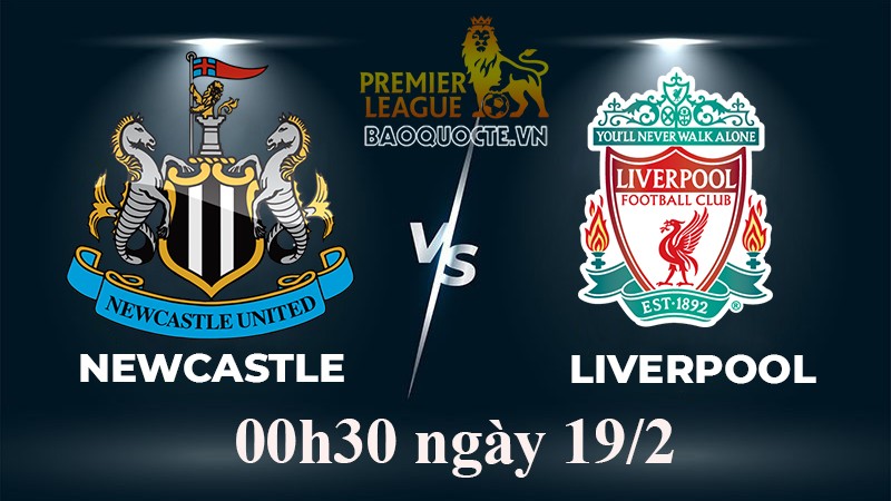 Link xem trực tiếp Newcastle vs Liverpool (00h30 ngày 19/2/2023) vòng 24 Ngoại hạng Anh 2022-2023 Link xem trực tiếp Newcastle vs Liverpool (00h30 ngày 19/2/2023) vòng 24 Ngoại hạng Anh 2022-2023