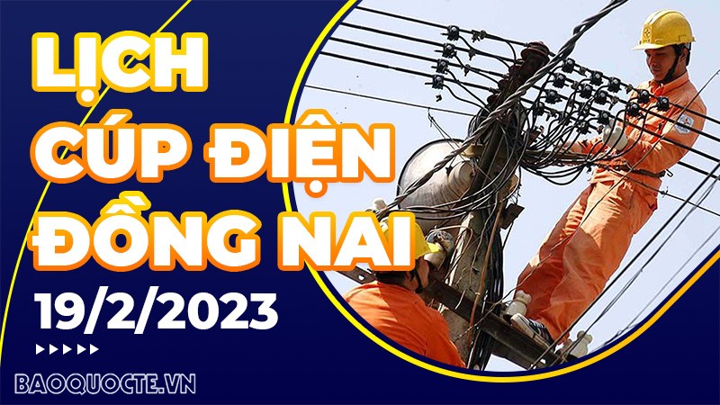 Lịch cúp điện ngày 18/2 Lịch cúp điện ngày 18/2