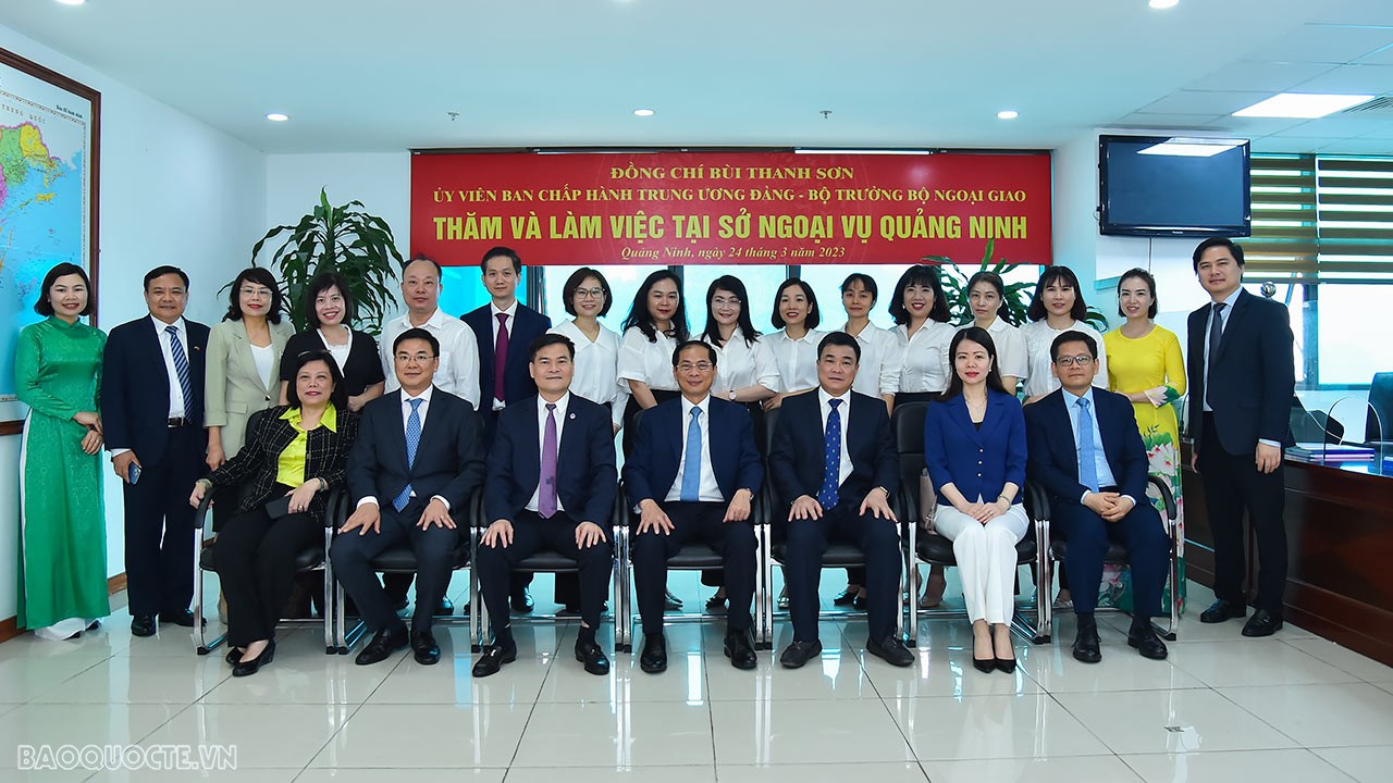 Bộ trưởng Ngoại giao Bùi Thanh Sơn thăm và làm việc tại Sở Ngoại vụ tỉnh Quảng Ninh