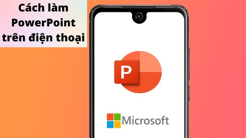 Dùng PowerPoint trên điện thoại không thể đơn giản hơn