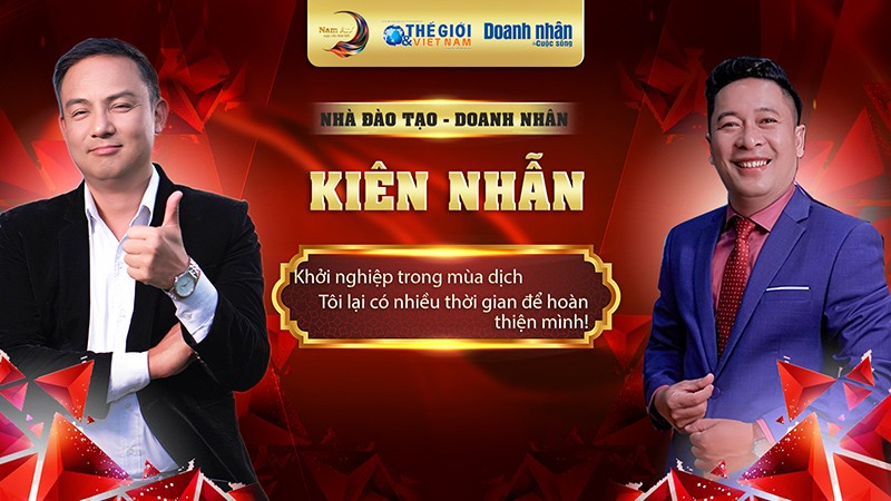 Doanh nhân và Cuộc sống mùa 6 số 14/2023: Nhà đào tạo - Doanh nhân Nguyễn Kiên Nhẫn - Hướng nghiệp đúng là con đường nhất nhất đến thành công Doanh nhân và Cuộc sống mùa 6 số 14/2023: Nhà đào tạo - Doanh nhân Nguyễn Kiên Nhẫn - Hướng nghiệp đúng là con đường nhanh nhất đến thành công