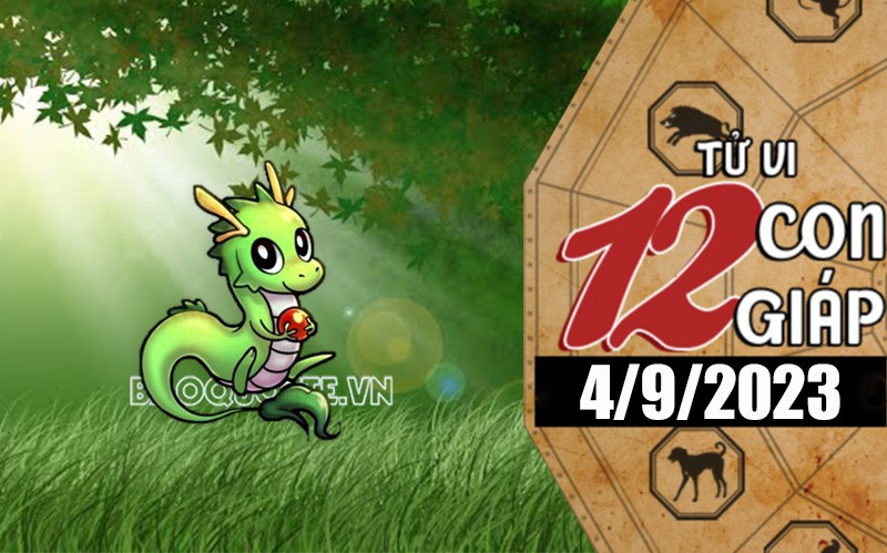 Tử vi hôm nay, xem tử vi 12 con giáp hôm nay ngày 4/9/2023: Tuổi Thìn tình cảm tốt đẹp