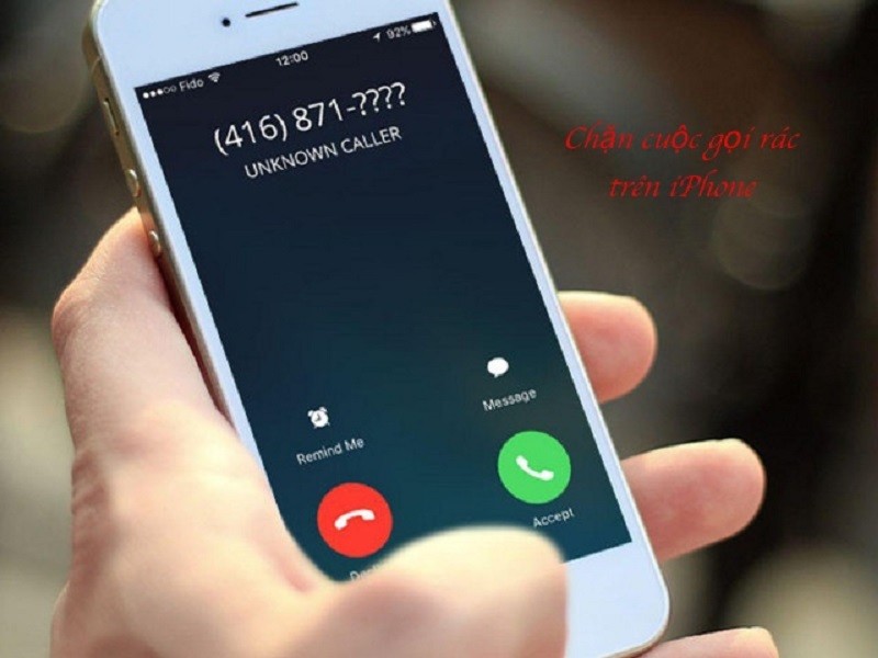 Hướng dẫn cách kích hoạt chặn những cuộc gọi rác trên iPhone Hướng dẫn cách kích hoạt chặn những cuộc gọi rác trên iPhone