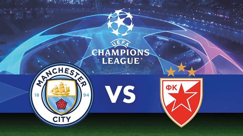 Nhận định, soi kèo Man City vs Crvena Zvezda, 02h00 ngày 20/9 - Vòng bảng Champions League Nhận định, soi kèo Man City vs Crvena Zvezda, 02h00 ngày 20/9 - Vòng bảng Champions League