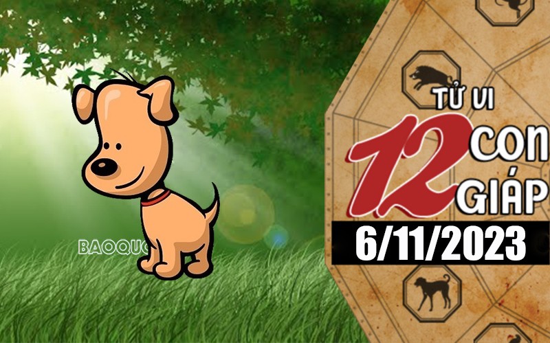Tử vi hôm nay, xem tử vi 12 con giáp hôm nay ngày 6/11/2023: Tuổi Tuất nhân duyên ngọt ngào Tử vi hôm nay, xem tử vi 12 con giáp hôm nay ngày 6/11/2023: Tuổi Tuất nhân duyên ngọt ngào