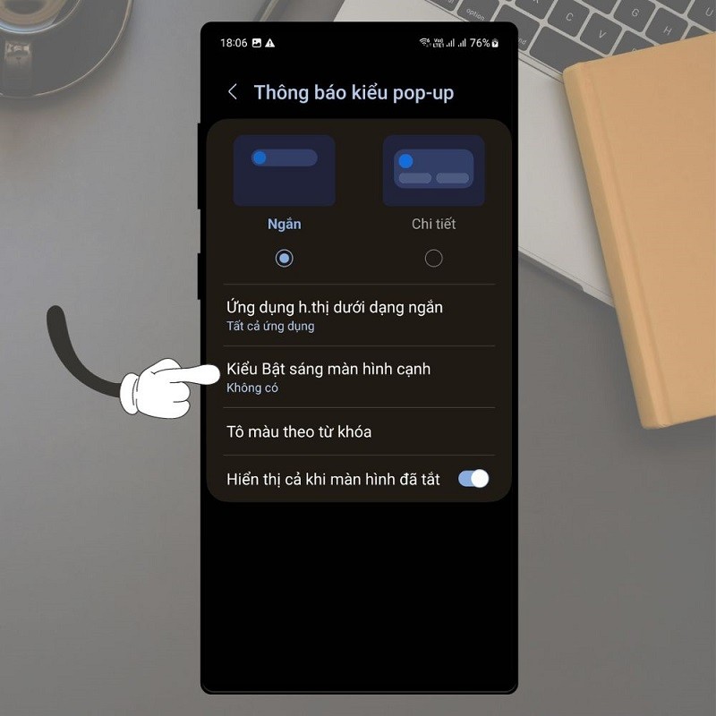Bật viền sáng thông báo trên Samsung độc đáo, siêu đơn giản