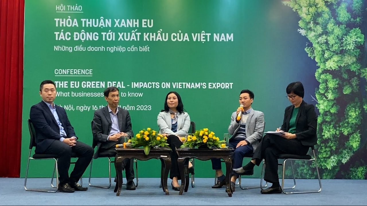 Có tới 88-93% doanh nghiệp chưa từng biết tới hoặc chỉ nghe nói sơ qua về Thoả thuận Xanh EU