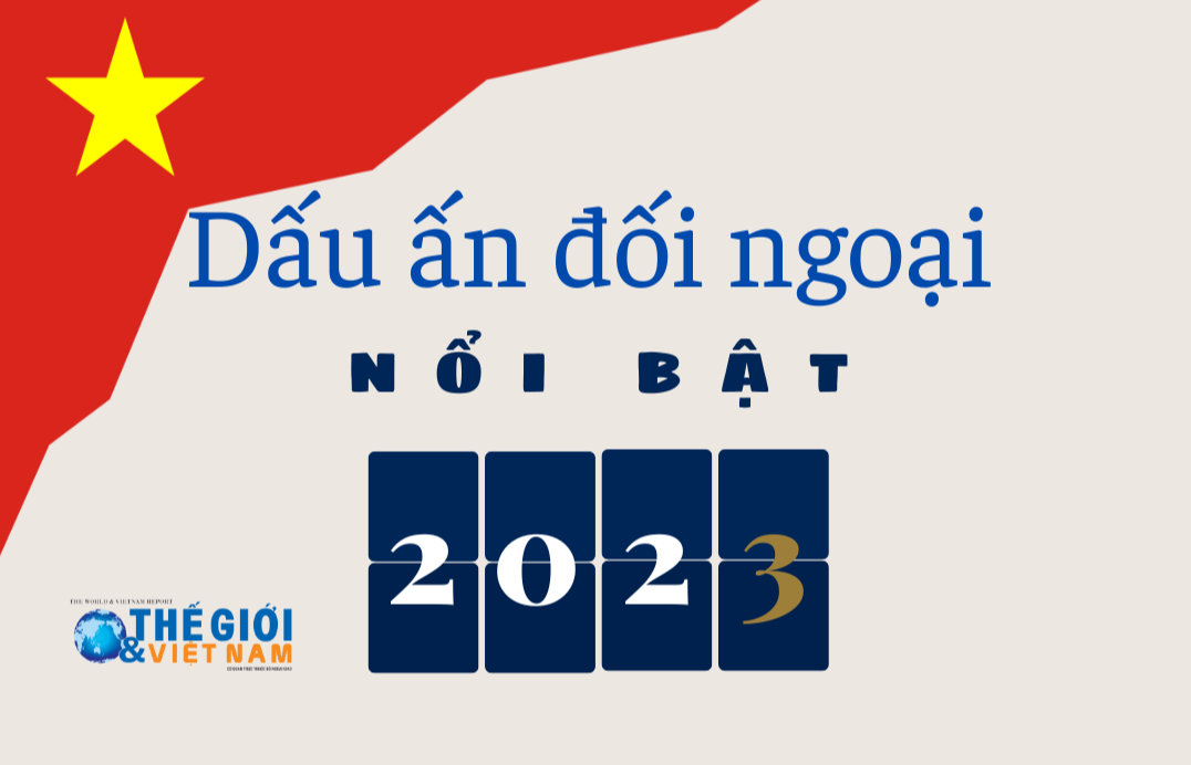Dấu ấn đối ngoại năm 2023