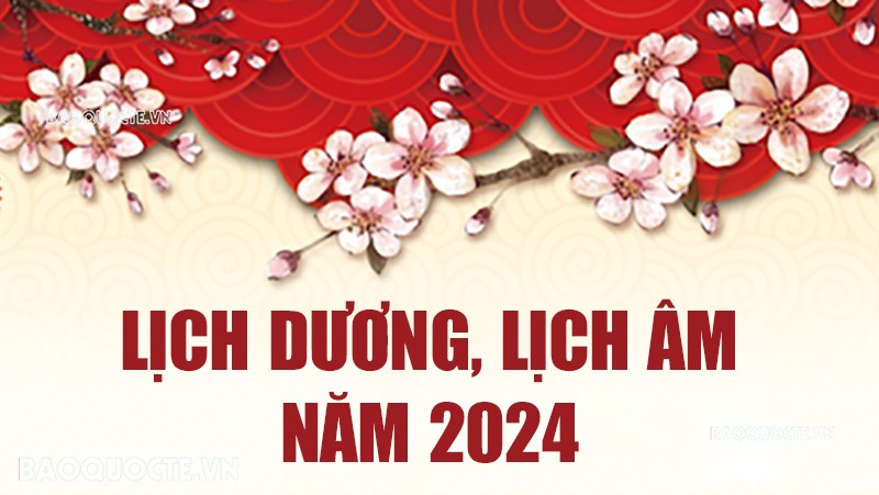 Hôm nay là ngày mấy Âm lịch? Lịch Âm lịch năm 2024 Hôm nay là ngày mấy Âm lịch? Lịch Âm lịch năm 2024