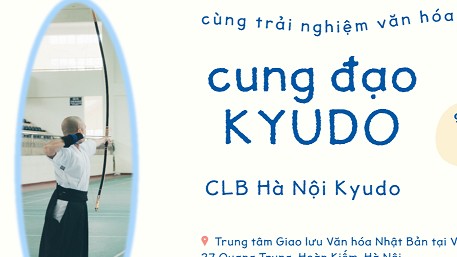 Trải nghiệm văn hóa Nhật Bản với môn võ đạo Kyudo