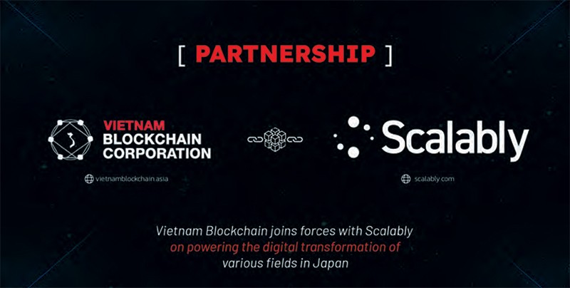Vietnam Blockchain - Scalably: Hợp tác triển khai giải pháp trong chuyển đổi số đa lĩnh vực tại Nhật Bản Vietnam Blockchain - Scalably: Hợp tác triển khai giải pháp trong chuyển đổi số đa lĩnh vực tại Nhật Bản