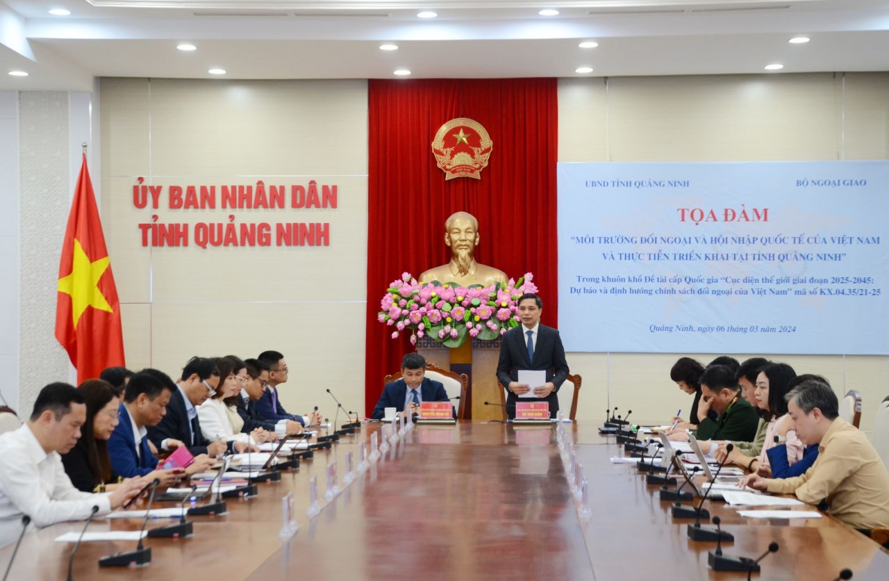 Tọa đàm Môi trường đối ngoại và hội nhập quốc tế của Việt Nam, thực tiễn triển khai tại tỉnh Quảng Ninh Tọa đàm Môi trường đối ngoại và hội nhập quốc tế của Việt Nam, thực tiễn triển khai tại tỉnh Quảng Ninh