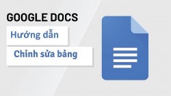 Cách chỉnh sửa bảng trên Google Docs đơn giản mà có thể bạn chưa biết