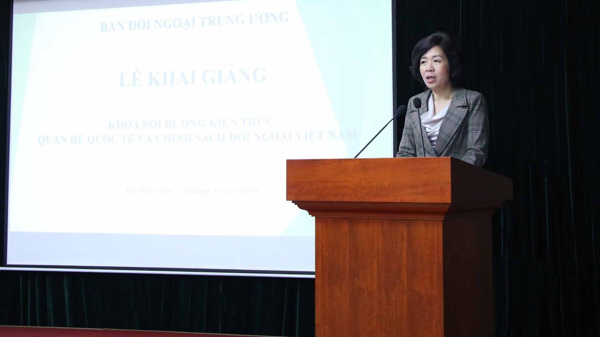 Khai giảng khóa bồi dưỡng kiến thức về quan hệ quốc tế và đường lối, chính sách dành cho công chức, viên chức Ban Đối ngoại Trung ương