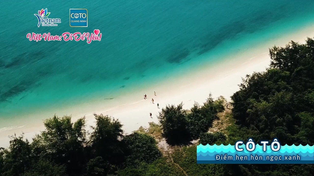 Cô Tô - Điểm hẹn hòn ngọc xanh Cô Tô - Điểm hẹn hòn ngọc xanh