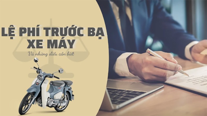 Bảng giá tính lệ phí trước bạ xe máy mới nhất năm 2024