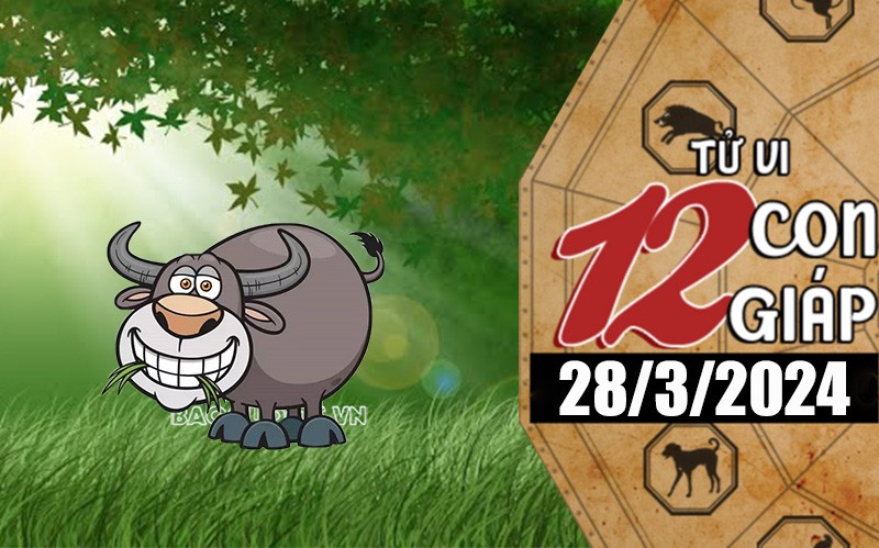 Tử vi hôm nay, xem tử vi 12 con giáp hôm nay ngày 28/3/2024: Tuổi Sửu mở rộng dự án kinh doanh Tử vi hôm nay, xem tử vi 12 con giáp hôm nay ngày 28/3/2024: Tuổi Sửu mở rộng dự án kinh doanh