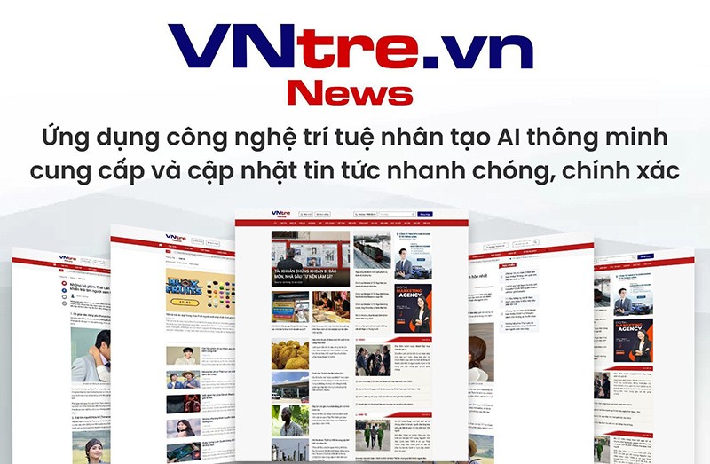 Ra mắt trang tin VNtre.vn cập nhật tin tức siêu nhanh nhờ tích hợp công nghệ AI Ra mắt trang tin VNtre.vn cập nhật tin tức siêu nhanh nhờ tích hợp công nghệ AI
