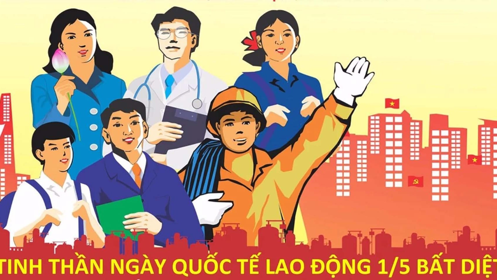 Kỷ niệm Ngày quốc tế Lao động 1/5: Ngày hội của công nhân và nhân dân lao động