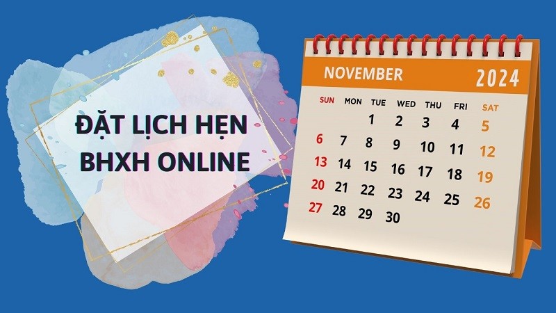 Hướng dẫn đặt lịch hẹn BHXH nhanh chóng, tiết kiệm thời gian Hướng dẫn đặt lịch hẹn BHXH nhanh chóng, tiết kiệm thời gian