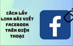 Cách lấy link bài viết Facebook trên điện thoại iPhone cực đơn giản