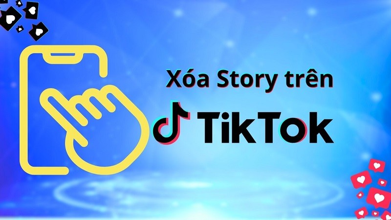 Xóa story trên TikTok chỉ với vài thao tác đơn giản Xóa story trên TikTok chỉ với vài thao tác đơn giản