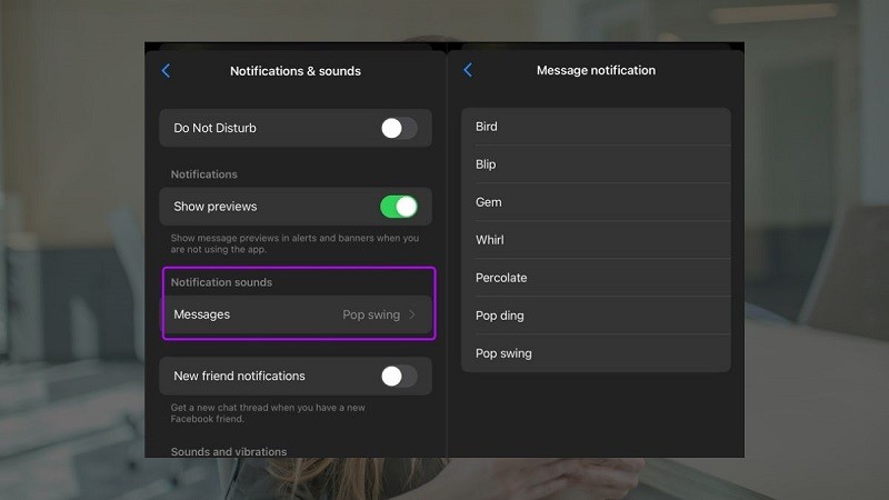 Đổi nhạc chuông Messenger trên điện thoại chỉ với vài thao tác đơn giản Đổi nhạc chuông Messenger trên điện thoại chỉ với vài thao tác đơn giản