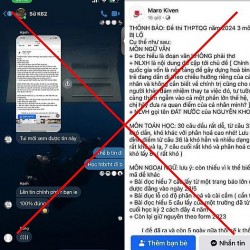 Xác minh đối tượng đưa tin lộ đề thi tốt nghiệp THPT 2024
