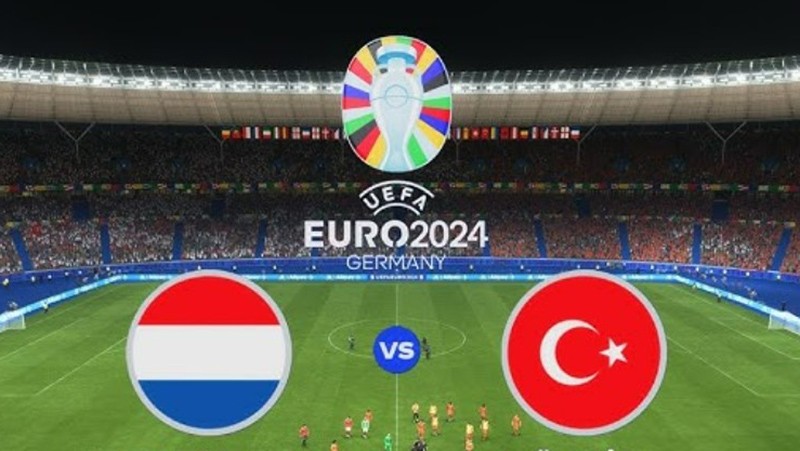 Nhận định trận đấu, soi kèo Hà Lan vs Thổ Nhĩ Kỳ, 02h00 ngày 7/7 - Tứ kết Euro 2024 Nhận định trận đấu, soi kèo Hà Lan vs Thổ Nhĩ Kỳ, 02h00 ngày 7/7 - Tứ kết Euro 2024