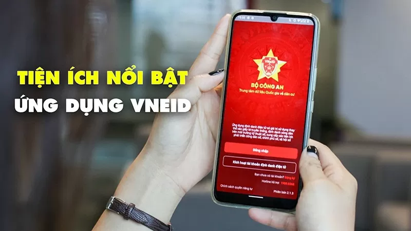 Những tiện ích nổi bật của ứng dụng VNeID Những tiện ích nổi bật của ứng dụng VNeID