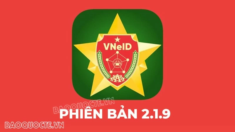 Những tính năng mới trên VNeID phiên bản 2.1.9 Những tính năng mới trên VNeID phiên bản 2.1.9