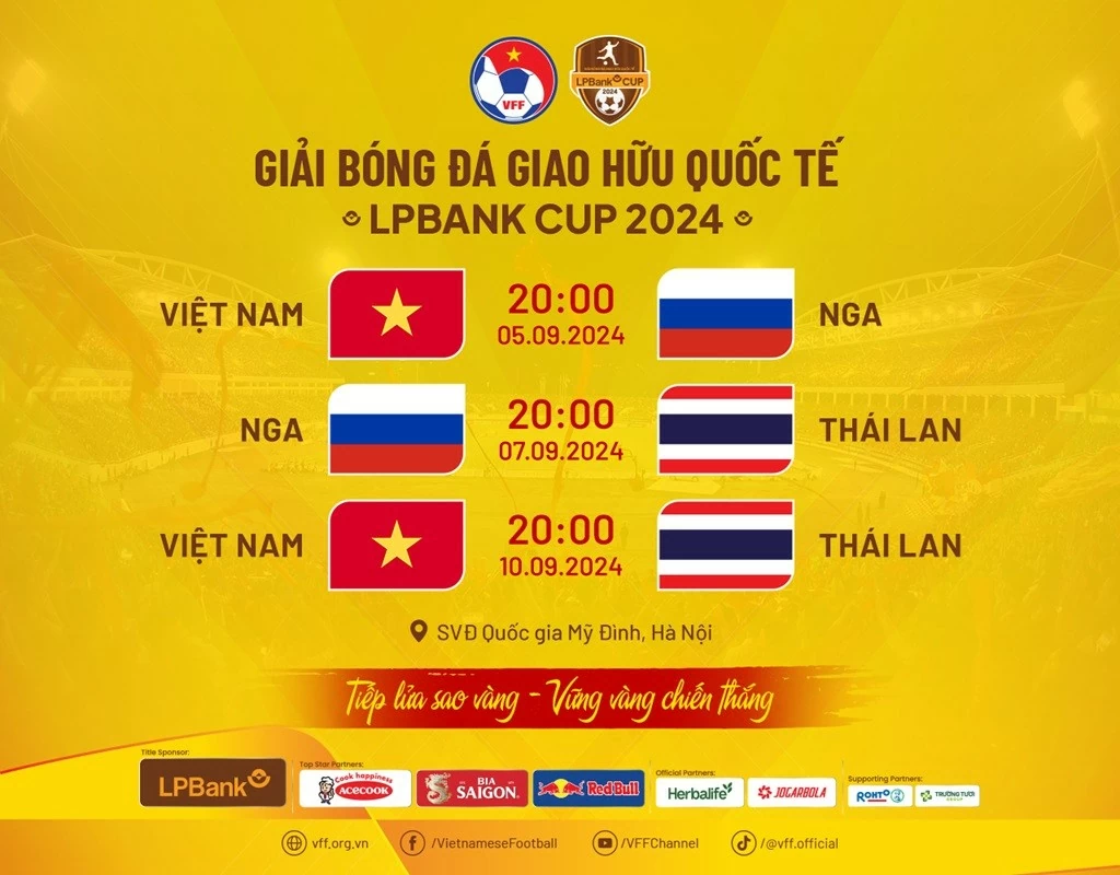 Đội tuyển Việt Nam chốt lịch giao hữu với Nga và Thái Lan Đội tuyển Việt Nam chốt lịch giao hữu với Nga và Thái Lan