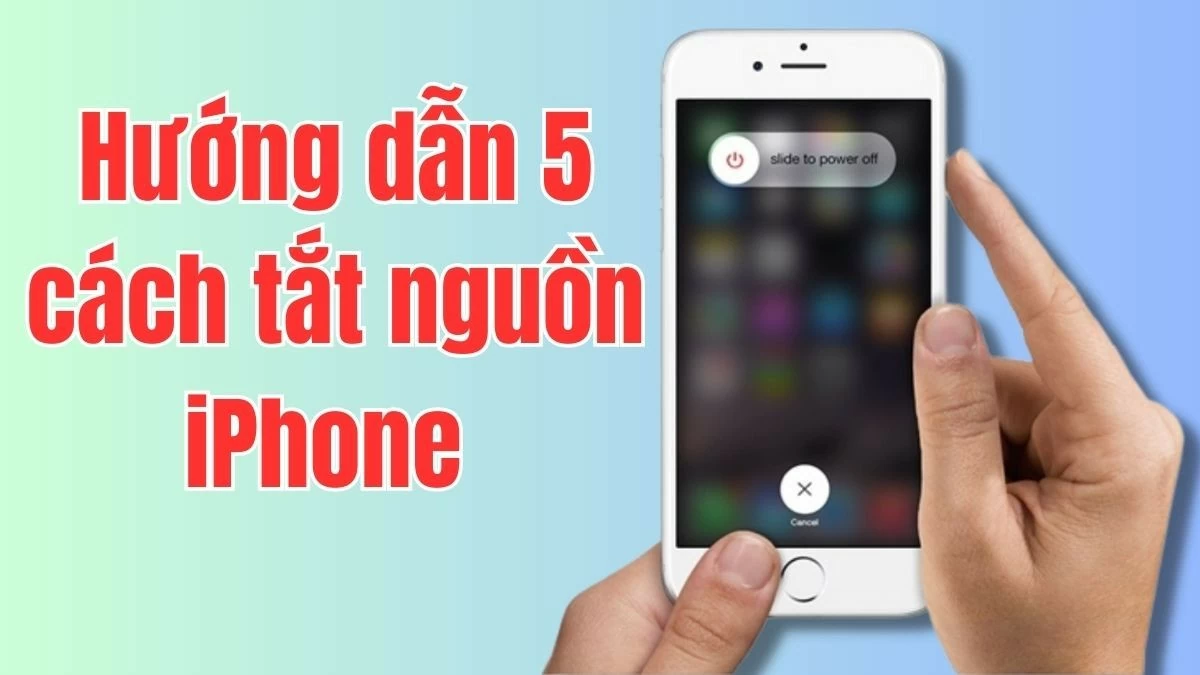 5 cách tắt nguồn iPhone đúng cách 5 cách tắt nguồn iPhone đúng cách