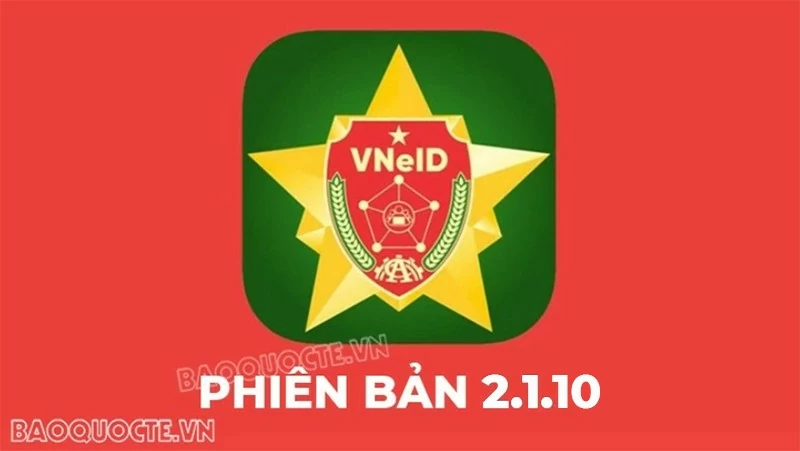 Những tính năng mới trên VNeID phiên bản 2.1.10 Những tính năng mới trên VNeID phiên bản 2.1.10