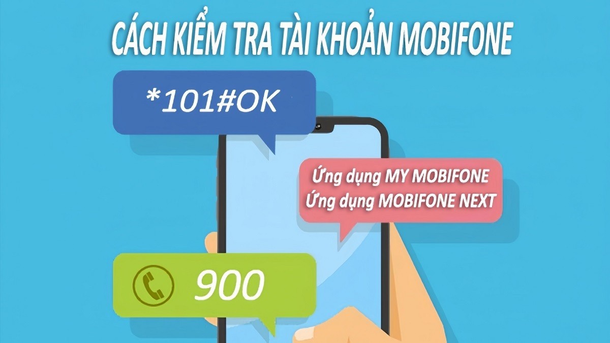 Hướng dẫn kiểm tra số dư tài khoản Mobifone trả trước, trả sau