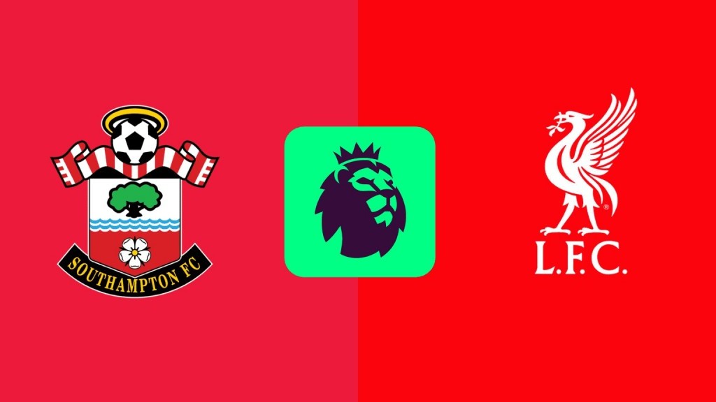 Nhận định trận đấu Southampton vs Liverpool, 21h00 ngày 24/11