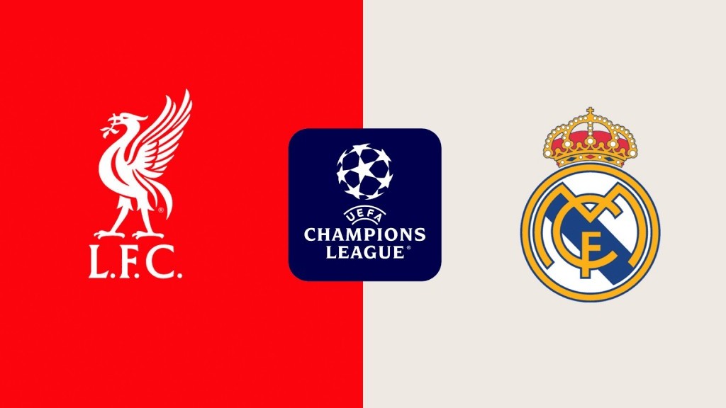 Nhận định trận đấu Liverpool vs Real Madrid, vòng xếp hạng Champions League