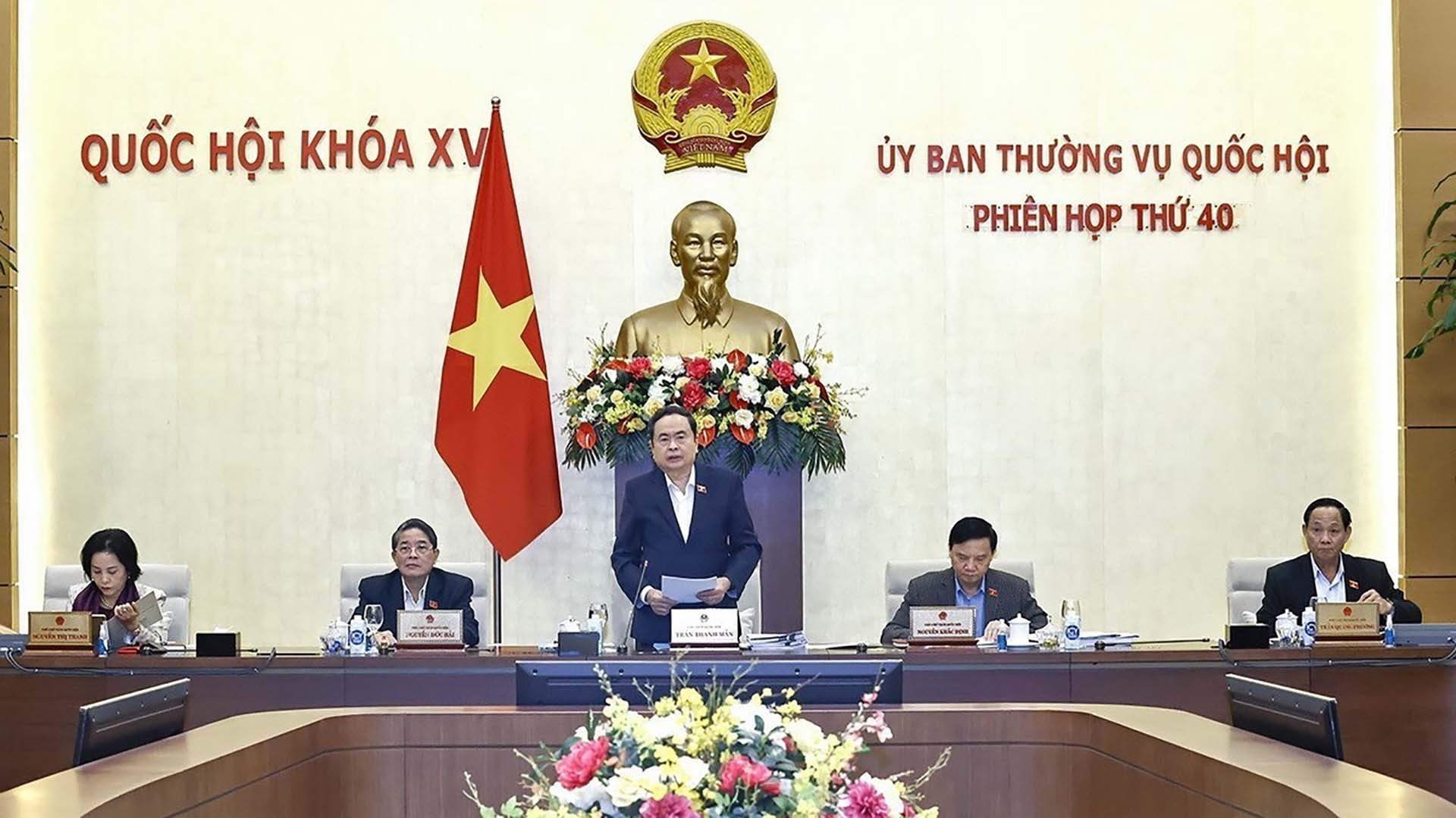 Ủy ban Thường vụ Quốc hội khai mạc phiên họp thứ 40