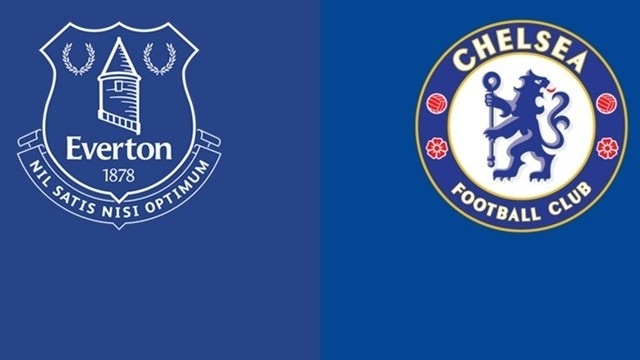 Nhận định trận đấu Everton vs Chelsea: The Blues tiếp đà thăng hoa