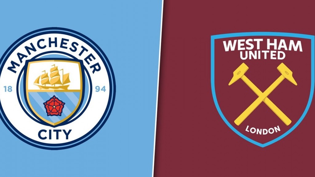 Nhận định trận đấu Man City vs West Ham: The Citizens tiếp đà chiến thắng